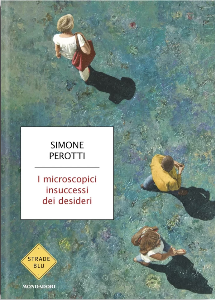 I Microscopici Insuccessi Dei Desideri